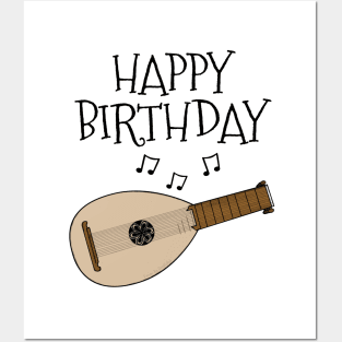 Lute Happy Birthday Lutenist Folk Musician Posters and Art